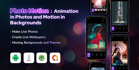 Photo Motion - Animation in Photos and Motion in backgrounds v1.3