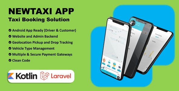 NewTaxi App - Online Taxi Booking App With Admin Panel & Driver/User Panel | Multi Payment Gateways