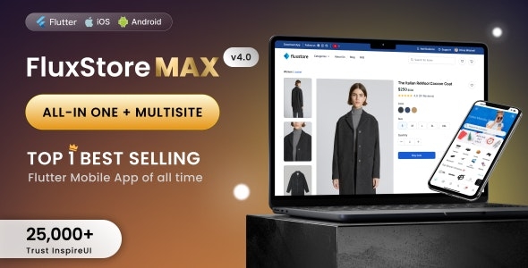 FluxStore MAX - The All-in-One and Multisite E-Commerce Flutter App for Businesses of All Sizes v4.1.0