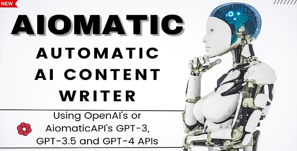 Aiomatic - Automatic AI Content Writer & Editor, GPT-3 & GPT-4, ChatGPT ChatBot & AI Toolkit v1.8.8