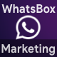 WhatsBox - The WhatsApp Marketing - Bulk Sender, Chat, Bots, SaaS