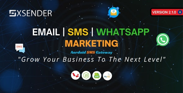 XSender - Bulk Email, SMS and WhatsApp Messaging Application