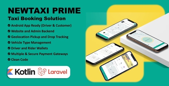 NewTaxi Prime - Taxi App With Admin Panel | Multi Payment Gateway | Wallet | Money Transfer v1.0