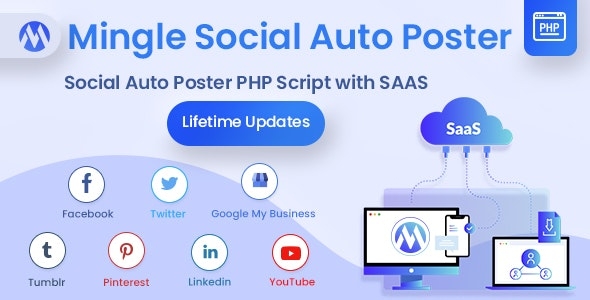 Mingle SAAS - Social Auto Poster & Scheduler PHP Script v5.3.1