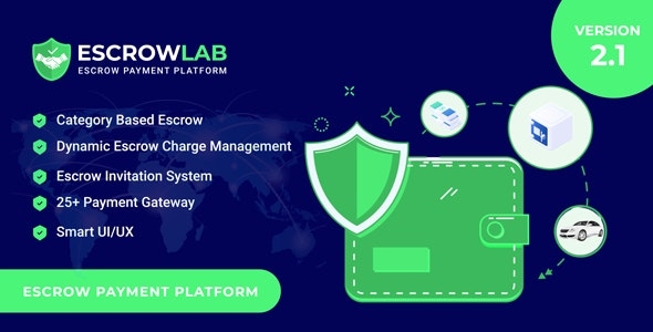 EscrowLab - Escrow Payment Platform v2.1