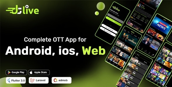 DTLive - Flutter App (Android - iOS - Website ) Movies - TV Series - Live TV - OTT - Admin Panel v1.5