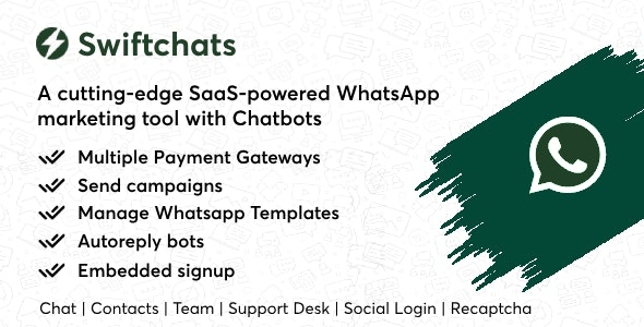 Home Files PHP Scripts Swiftchats - SaaS enabled Whatsapp marketing tool with chat bots v1.5.0