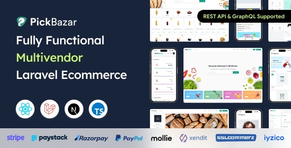 Pickbazar v11.0.0 - Laravel Multivendor Ecommerce with React, Next Js, GraphQL & REST API