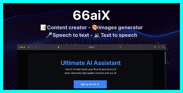 66aix - AI Content, Chat Bot, Images Generator & Speech to Text (SAAS) v29.0.0