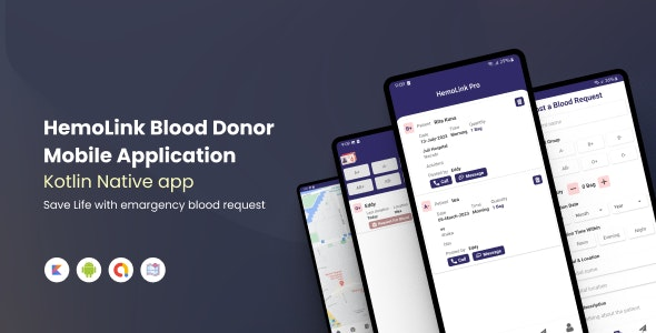 HemoLink - Nearest Bloodbank,Blood Donor Android Native Kotlin App With Firebase