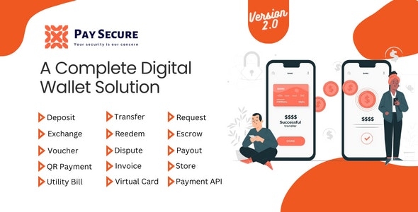 Pay Secure - A Complete Digital Wallet Solution v2.0