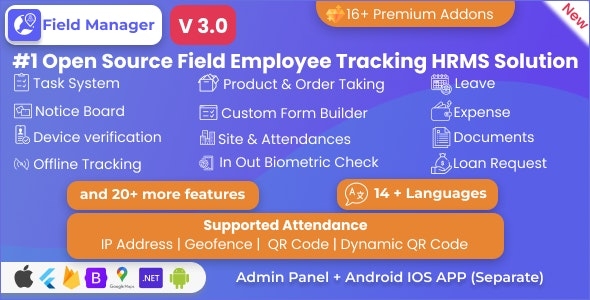 Field Manager | Employees Realtime & Offline Tracking, Tasks, Product Order, IP, QR, Geofence HRMS v3.0